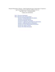 Hospital Preparedness Program - Public Health Emergency Preparedness Cooperative Agreement Department of Health and Human Services CDC-RFA-TP17-17010201SUPP18 TABLE OF CONTENTS Part 1. Overview Information Part 2. Full T