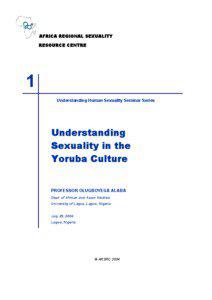 Understanding
Sexuality in the 
Yoruba Culture