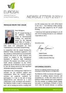 NEWSLETTERMESSAGE FROM THE CHAIR Dear Colleagues, The 9th Annual Meeting of the EUROSAI Working Group on Environmental