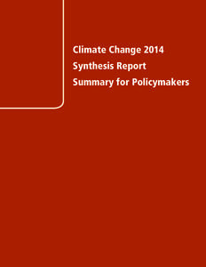 Climate Change 2014 Synthesis Report Summary Chapter for Policymakers  Summary for Policymakers