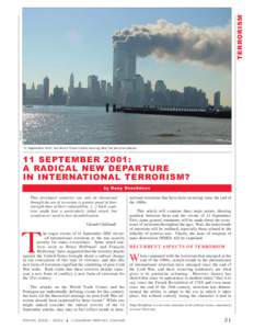 TERRORISM File photo 11 September 2001: the World Trade Centre burning after the terrorist attacks.  11 SEPTEMBER 2001: