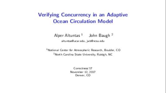 Verifying Concurrency in an Adaptive Ocean Circulation Model Alper Altuntas 1