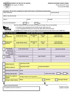 HOUSING AUTHORITY OF THE CITY OF AUSTIN 1124 South IH 35, Austin, TXASSISTED HOUSING UPDATE FORM PhoneFax