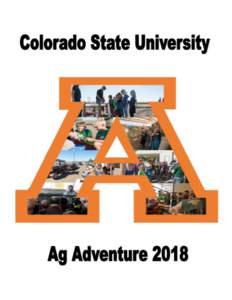 On September 26, 2018, Ag Adventure will kick off its seventeenth annual event. Students from the Colorado State University’s College of Agricultural sciences will host 72 classrooms of third grade students. The two-d