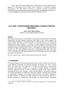 Altrov, Rene and Pajupuu, Hille. 2008. “The Estonian emotional speech corpus: Release 1.” Proceedings of the Third Baltic Conference on Human Language Technologies: The Third Baltic Conference on Human Language Techn