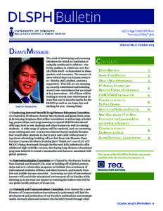 DLSPH Bulletin 155 College Street, 6th floor Toronto, ON M5T 3M7 Volume 1 No. 6 October[removed]DEAN’S MESSAGE