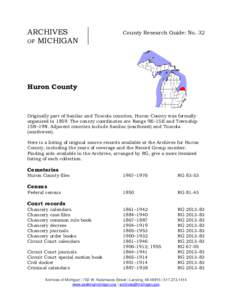 ARCHIVES OF MICHIGAN County Research Guide: No. 32  Huron County