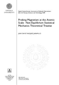 Digital Comprehensive Summaries of Uppsala Dissertations from the Faculty of Science and Technology 1678 Probing Magnetism at the Atomic Scale:  Non-Equilibrium Statistical Mechanics Theoretical Treatise