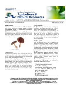 Factsheet SMGROWING SHIITAKE MUSHROOMS – Getting Started Fitzroy Beckford – Extension Agent BACKGROUND