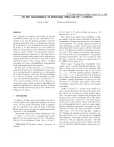 CCCG 2008, Montr´eal, Qu´ebec, August 13–15, 2008  On the nonexistence of dimension reduction for `22 metrics Avner Magen∗  Abstract