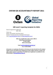 OXFAM GB ACCOUNTABILITY REPORTGRI Level C reporting template for NGOs Name of organization: Oxfam GBFilled in by: