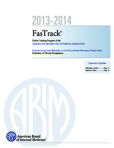 [removed]FasTrack® Online Tracking Program of the AMERICAN BOARD OF INTERNAL MEDICINE Instructions for Residency and Fellowship Program Directors:
