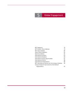 5  Global Engagement MIT-Singapore 	 MIT Greater China Initiative