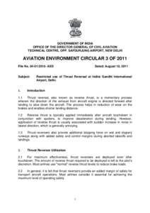 GOVERNMENT OF INDIA OFFICE OF THE DIRECTOR GENERAL OF CIVIL AVIATION TECHNICAL CENTRE, OPP. SAFDURJUNG AIRPORT, NEW DELHI AVIATION ENVIRONMENT CIRCULAR 3 OF 2011 File NoAED