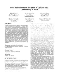 First Impressions on the State of Cellular Data Connectivity in India Zahir KoradiaΘ Goutham Mannava§ Aravindh Raman§