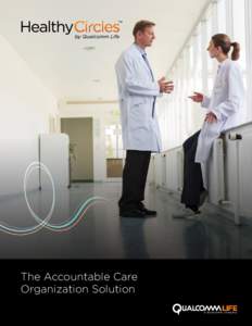 The Accountable Care Organization Solution Understanding Successful ACOs New payment and health care delivery models, such as the Medicare Shared Savings Model (ACO) and the Bundled Payment Model, will require Health Ca