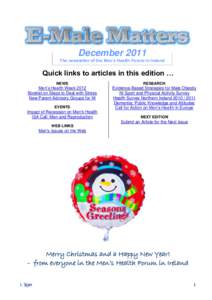 December 2011 The newsletter of the Men’s Health Forum in Ireland Quick links to articles in this edition … NEWS
