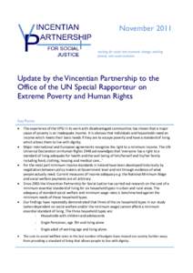 November 2011 working for social and economic change, tackling poverty and social exclusion Update by the Vincentian Partnership to the Office of the UN Special Rapporteur on