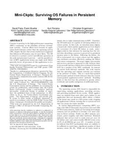 Mini-Ckpts: Surviving OS Failures in Persistent Memory Kurt Ferreira David Fiala, Frank Mueller North Carolina State University∗