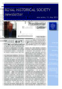 ROYAL HISTORICAL SOCIETY newsletter new series, 11, MayPresidential