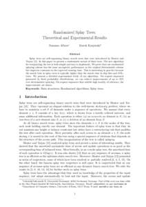 Randomized Splay Trees: Theoretical and Experimental Results Susanne Albers∗ Marek Karpinski†