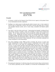THE G-20 TORONTO SUMMIT DECLARATION June 26 – 27, 2010 Preamble 1.