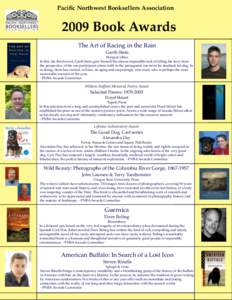 Pacific Northwest Booksellers AssociationBook Awards The Art of Racing in the Rain Garth Stein HarperCollins