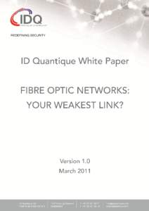 IDQ White Paper - Fibre Optic Networks FINAL