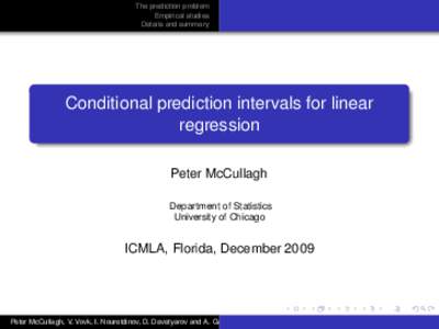 The prediction problem Empirical studies Details and summary Conditional prediction intervals for linear regression