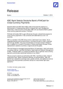 Release Boston October 1, 2014  KBC Bank Selects Deutsche Bank’s FX4Cash for