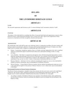 Amended and approved June 1988 BYLAWS Of THE LIVERMORE HERITAGE GUILD
