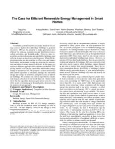 The Case for Efficient Renewable Energy Management in Smart Homes Ting Zhu Aditya Mishra David Irwin Navin Sharma Prashant Shenoy Don Towsley