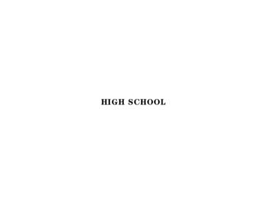 HIGH SCHOOL  146 GOAL ELEVEN: HIGH SCHOOL