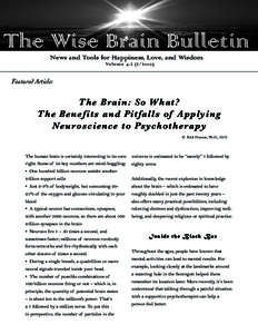 The Wise Brain Bulletin News and Tools for Happiness, Love, and Wisdom Volume 4, Featured Article: