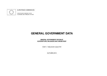 EUROPEAN COMMISSION DIRECTORATE GENERAL ECFIN ECONOMIC AND FINANCIAL AFFAIRS GENERAL GOVERNMENT DATA GENERAL GOVERNMENT REVENUE,