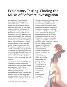 Exploratory Testing: Finding the Music of Software Investigation