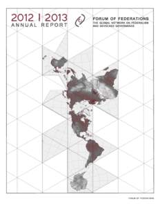 2012 I 2013 ANNUAL REPORT  FORUM OF FEDERATIONS