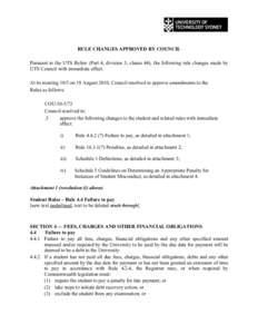 Notice of Rule changes to the Rules of the University, approved 18 August 2010, promulgated 14 September 2010