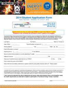 DO NOT STAPLE[removed]Student Application Form Camp Tecumseh – Brookston, IN • June 4-7, [removed]E US 20 LaGrange IN 46761