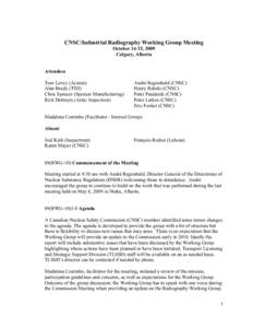 CNSC/Industrial Radiography Working Group Meeting