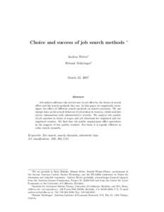 Choice and success of job search methods  ∗ Andrea Weber† Helmut Mahringer‡