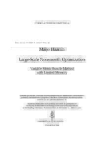 JYVÄSKYLÄ STUDIES IN COMPUTING 40  Marjo Haarala Large-Scale Nonsmooth Optimization Variable Metric Bundle Method with Limited Memory