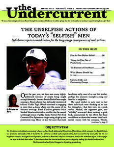 the  Undercurrent spring 2010 Volume 6, Issue 2 www.the-undercurrent.com