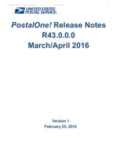 R43 Release Notes Ver 1 0 chg 1.8 external.docx:49 PM PostalOne! Release Notes R43.0.0.0