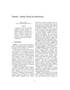 Review – Voting Theory for Democracy Markus Schulze  announced his candidacy or might do this later. In the words of the author (page 30): “In