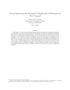 Toward Improving the Automated Classification of Metonymy in Text Corpora∗ Francis M. O. Ferraro Department of Computer Science University of Rochester May 5, 2011