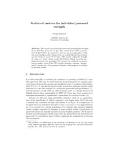 Statistical metrics for individual password strength Joseph Bonneau  University of Cambridge