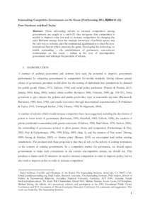 Seasteading: Competitive Governments on the Ocean [Forthcoming 2012, KyklosPatri Friedman and Brad Taylor * Abstract: Those advocating reform to increase competition among governments are caught in a catch-22: t