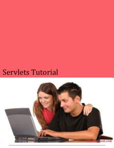 Servlets Tutorial  SERVLETSTUTORIAL Simply Easy Learning by tutorialspoint.com