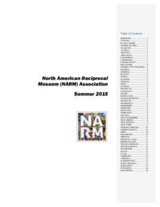 Table of Contents  North American Reciprocal Museum (NARM) Association Summer 2015